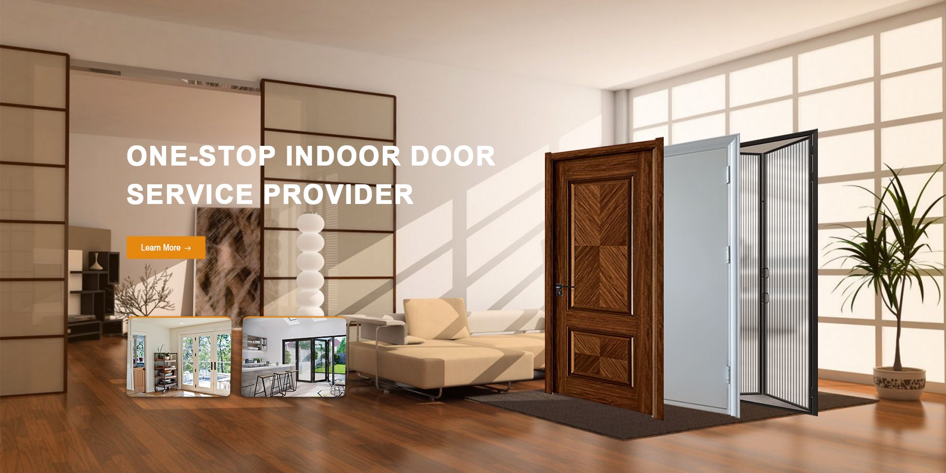 ONE-STOP INDOOR DOOR SERVICE PROVIDER